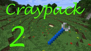 Craypack Episode 2 - HAMMER TIME!!