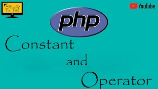 4.PHP Constant & Operator (Hindi).