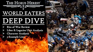 3.0 WORLD EATERS LEGION RULES REVIEW & ANALYSIS FOR WARHAMMER THE HORUS HERESY