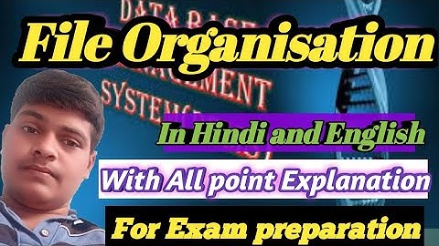 File Organisation in dbms || advantage and disadvantage of file oriented system||#anubhavshukla  |