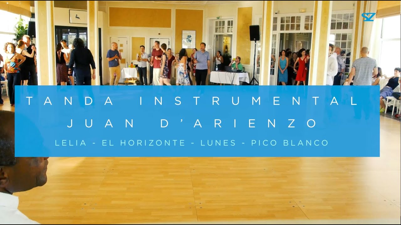 tanda D'arienzo Instrumental (Lelia - El Horizonte - Lunes - Pico Blanco)