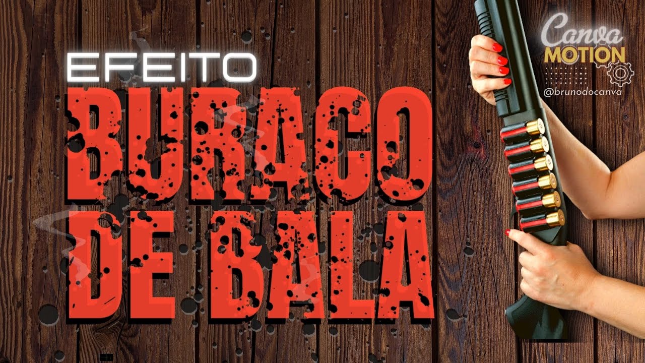 Tutorial CANVAMOTION - Efeito Buraco de Bala - YouTube