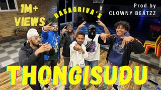 THONGISUDU - DASAGRIVA | PROD BY @ClownyBeatzz  | HYD TELUGU & HINDI RAP |  MUSIC VIDEO