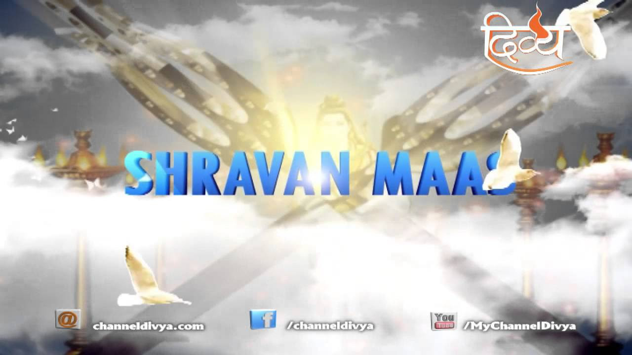 Shravan Maas  Har Har Mahadev  Sawan Ka Mahina  Channel Divya