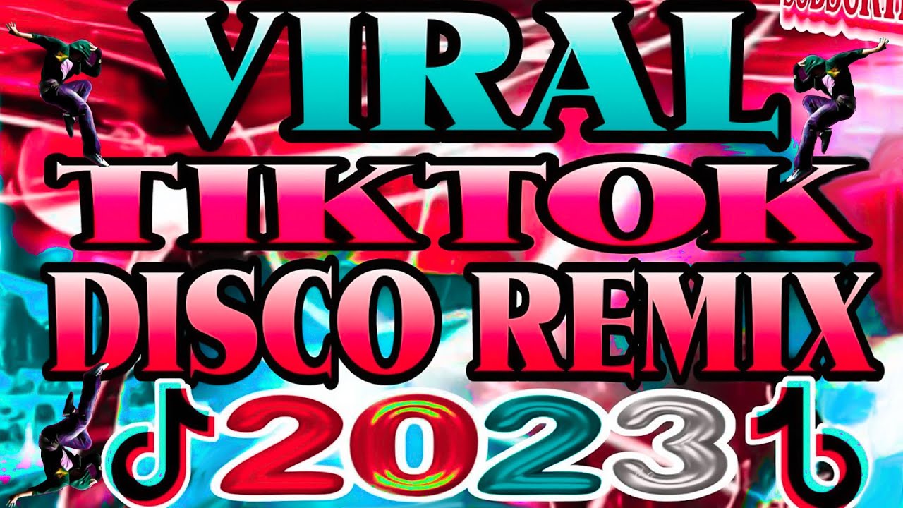 NO COPYRIGHT   VIRAL TIKTOK DISCO REMIX 2023   NEW VIRAL NONSTOP 2023 TIKTOK DANCE REMIX