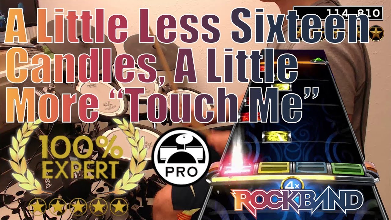 A Little Less Sixteen Candles, A Little More "Touch Me" Rock Band 4
