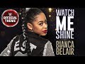 Bianca belair  watch me shine entrance theme