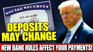 🚨 Social Security Deposits May Change – New Bank Rules Affect Your Payments! ✅