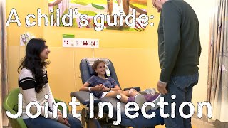 A child's guide to hospital: Joint Injection