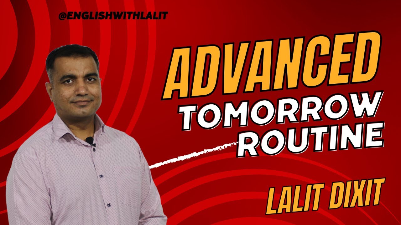 "Plan Like a Pro: Master Your Advanced Tomorrow Routine" # ...