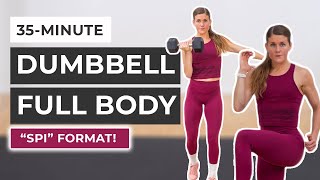 35-Minute Full Body Dumbbell Workout (Strength, Power and Isometrics) by nourishmovelove 50,282 views 3 months ago 35 minutes