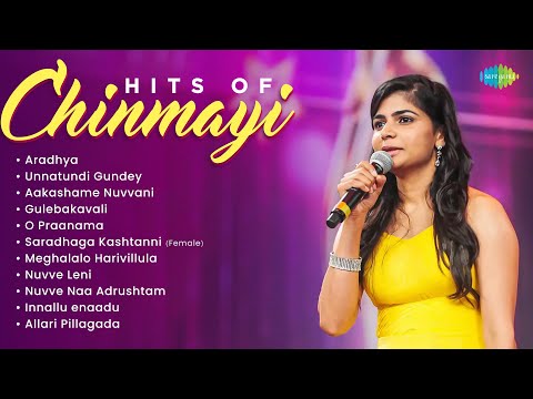 Hits of Chinmayi - Audio Jukebox | Aradhya, Unnatundi Gundey, Aakashame Nuvvani, Gulebakavali