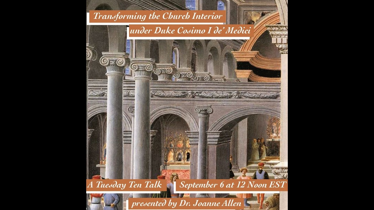 Joanne Allen - Transforming the Church Interior in Renaissance Florence