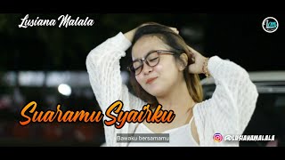 LUSIANA MALALA - SUARAMU SYAIRKU Koplo Jaranan Full Bass