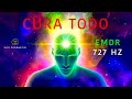 Gurir tout  emdr 727 hz  haute vibration  plus grande puissance autogurison