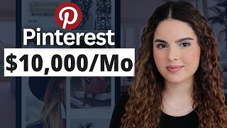 How to Make $10,000/Month With Pinterest Affiliate Marketing
