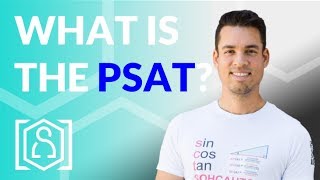 Everything you need to know about the PSAT!