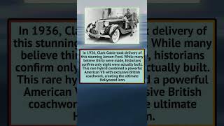 The Rarest Ford Ever Manufactured Was Driven by Clark Gable in 1936