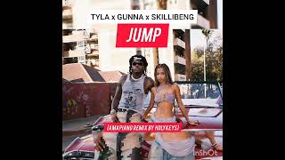 Tyla, Gunna, Skillibeng - Jump(Amapiano remix by Holykeys)