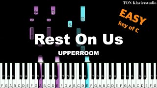 Video thumbnail of "🎹UPPERROOM - Rest On Us + Sheet Music (Key of C) | EASY Piano Cover Tutorial🎹"