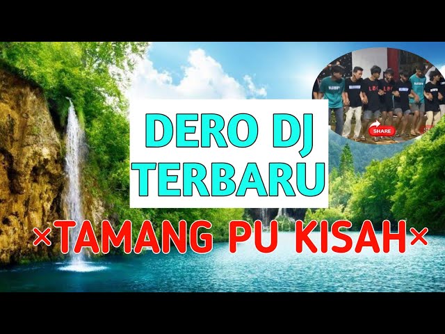 DERO DJ TERBARU 2024 - TAMANG PU KISAH || GELENG² BASAH class=