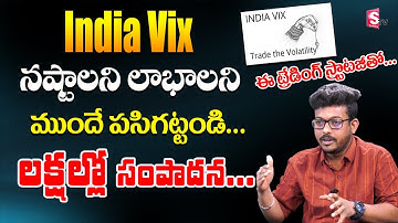 Karteek Nagidi - Indian Vix Trading Strategy in stock market | Stock market analysis #stockmarket