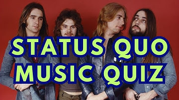 Status Quo Music Quiz