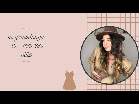 Video: Moda per le donne incinte