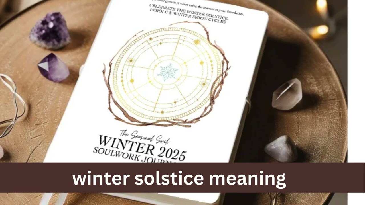 Winter Solstice Spiritual Meaning YouTube Winter Solstice Spiritual Meaning YouTube