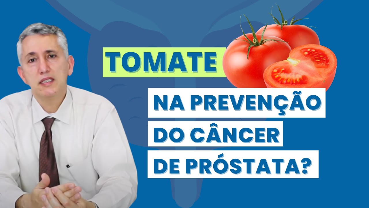 Tomate na prevenção do câncer de próstata? é verdade?