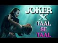 Joker 2  official trailer ft taal se taal x jailer