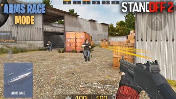 Standoff 2 Android Gameplay - Arms Race Mode