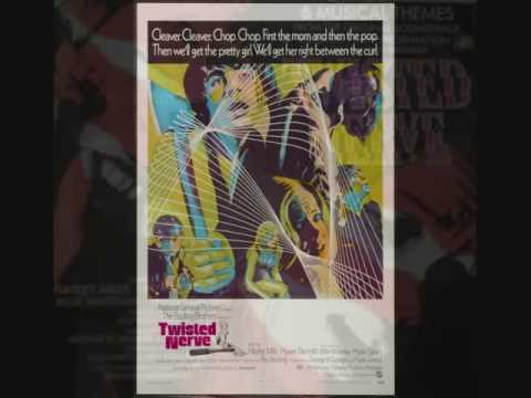 Twisted Nerve by Bernard Herrmann