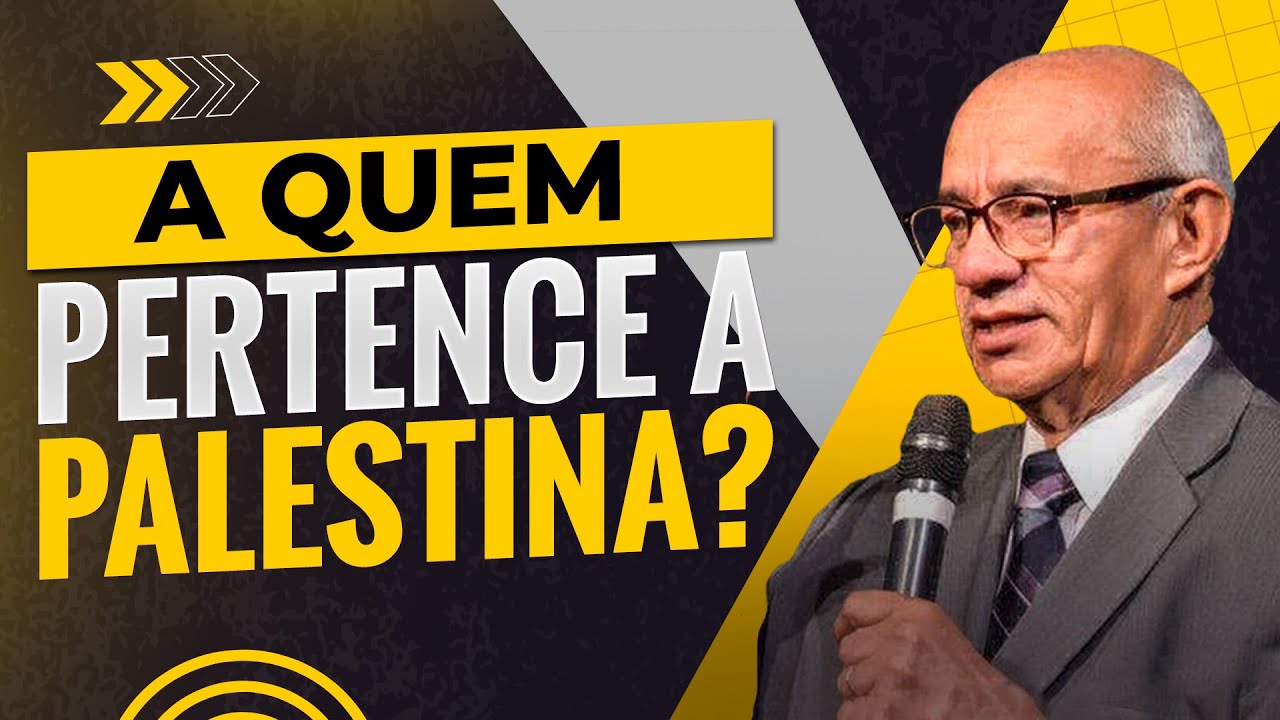 A QUEM PERTENCE A PALESTINA? - PR. GEZIEL GOMES - YouTube