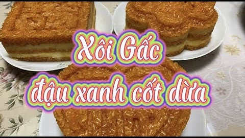 Cách nấu Xôi gấc, đậu xanh ,cốt dừa ,mềm,dẻo, lên màu đẹp#monngonmoingay#cachnauxoigac