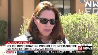 Authorities investigating possible murder-suicide in Marana