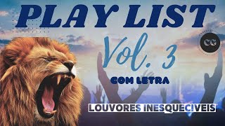 Louvores Inesquecíveis Vol.3 - Com Letra