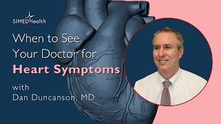 Chest Pain or Something More? When to See a Doctor About Heart Symptoms