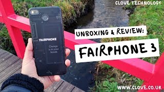 Fairphone 3 Review: Unboxing the Sustainable Smartphone