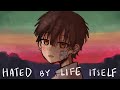 Hated by Life Itself. - Toilet Bound Hanako-kun Animatic