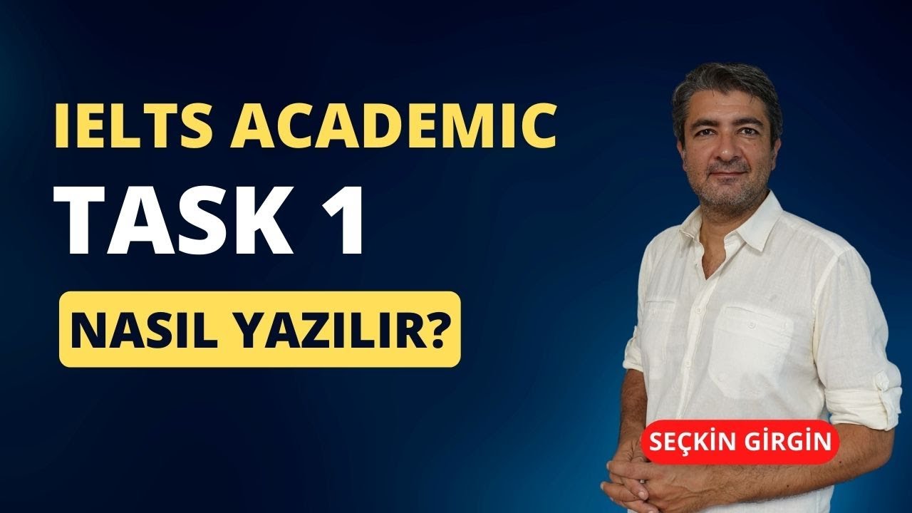 IELTS Academic Writing Task 1 Stratejileri - YouTube