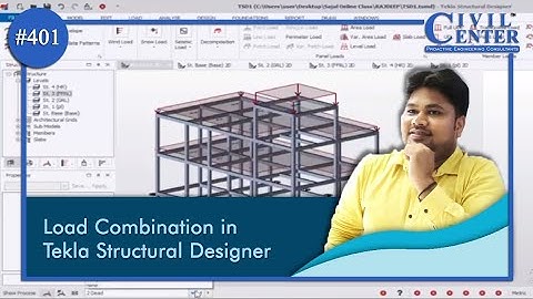 Generating Load Combination in Tekla