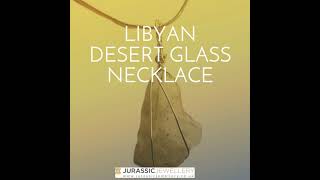 LIBYAN DESERT GLASS NECKLACE