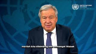 Selamat Hari Waisak 2024, Pesan Sekretaris-Jenderal PBB, Antonio Guterres