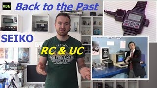 Seiko RC UC Computer watches relics - Ep - 66 - Vintage Digital Watches