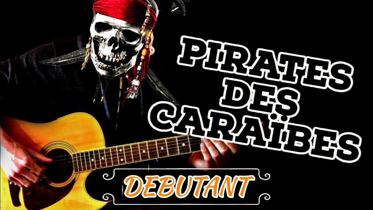 TUTO GUITARE Pirates des Caraïbes (DEBUTANT) YouTube