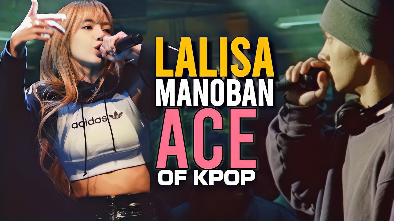 Lalisa Manoban THE ACE OF K POP Documentary