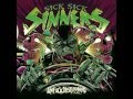 Sick sick sinners  six feet underground