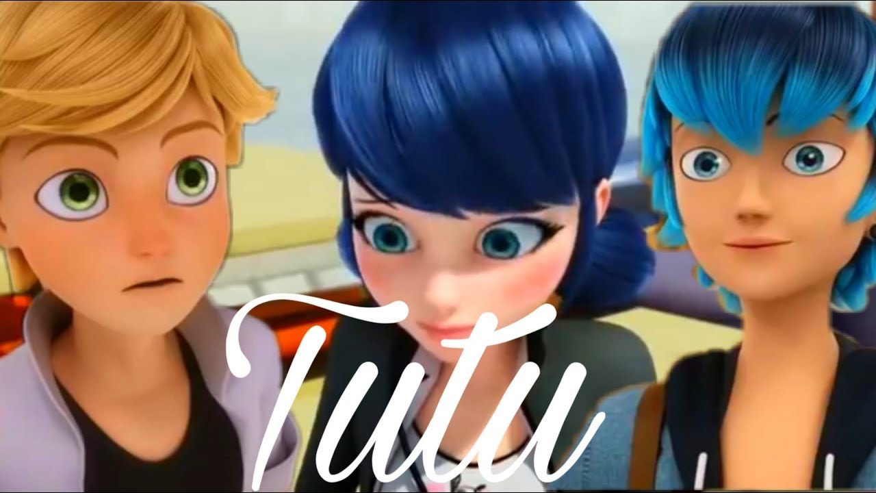 AMV| ADRIEN & MARINETTE | LUKA & MARINETTE | TUTU | MIRACULOUS LADYBUG