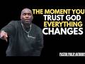 🚨THE MOMENT YOU TRUST GOD, EVERYTHING CHANGES | 2819 CHURCH – PASTOR PHILIP ANTHONY